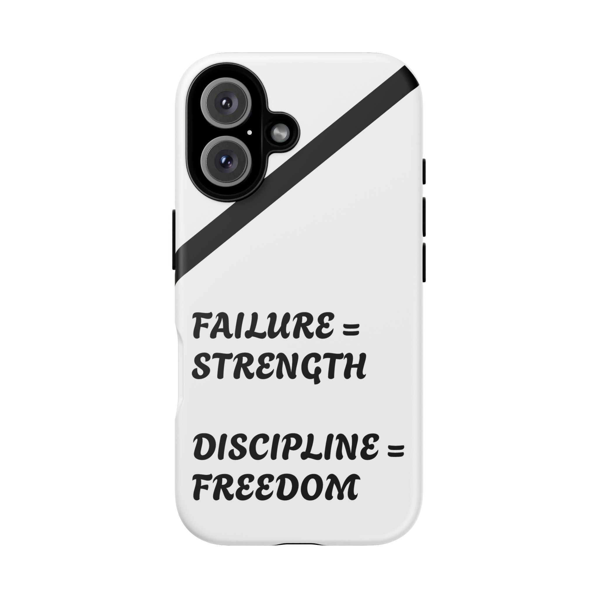 Motivational Phone Case – “Failure = Strength / Discipline = Freedom” Tough Protective Cover