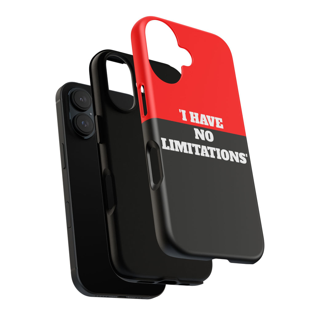 Phone Case — "I Have No Limitations" Bold Red & Black Protective Case
